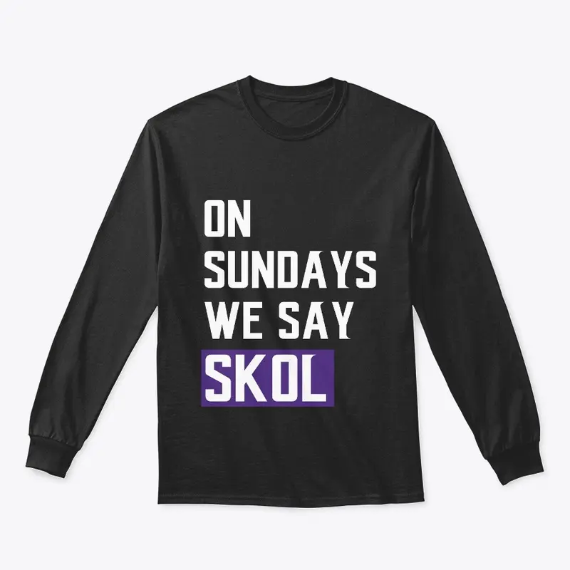 On sundays we say Skol